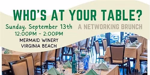 Who's At Your Table ~ Networking Brunch