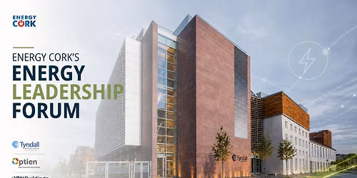 Cork Energy Leadership Forum: Energy with accountability
