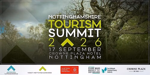Visit Nottinghamshire Visitor Economy Summit 2026