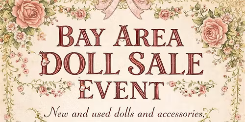 Bay Area Doll Sale