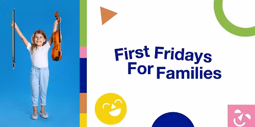 First Fridays for Families: Jammin with the Phil by Columbus Indiana Philharmonic