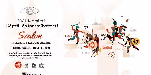 XVII. Moh\u00e1csi K\u00e9pz\u0151- \u00e9s Iparm\u0171v\u00e9szeti Szalon