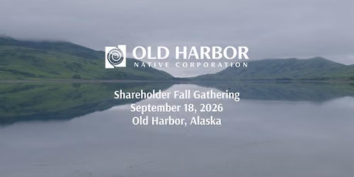 Old Harbor Fall Gathering