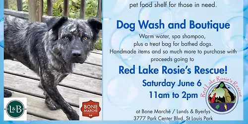 Dog Wash & Boutique for Red Lake Rosie's Rescue