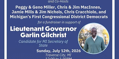 Garlin Gilchrist for Secretary of State