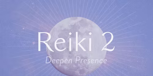 Natural Mystic Reiki Practitioner (Level 2) Attunement Training