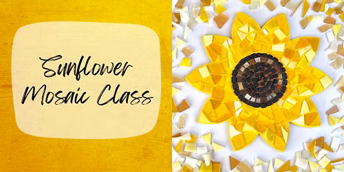 Sunflower Mosaic Class