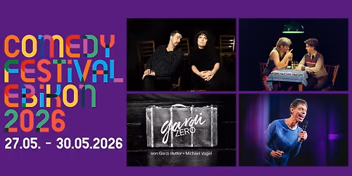 Comedy Festival Ebikon 2026