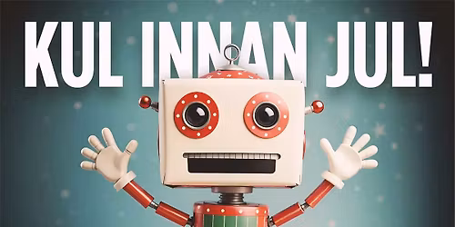 KUL INNAN JUL - Legohelg