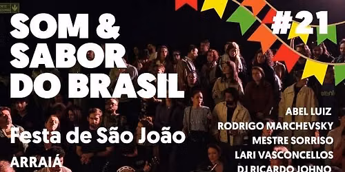 SOM & SABOR DO BRASIL #21. Festa de S\u00e3o Jo\u00e3o