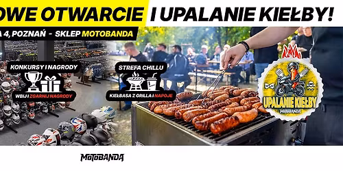 NOWE OTWARCIE I UPALANIE KIE\u0141BY W POZNANIU!