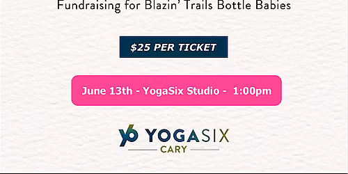 Flow for a Cause: Puppy Yoga with Blazin Trails Bottle Babies