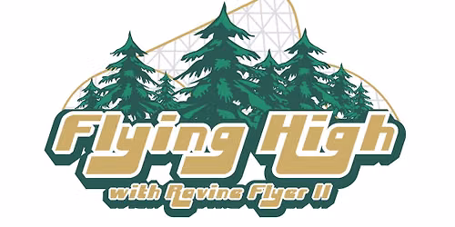 Flying High with Ravine Flyer II - 2026