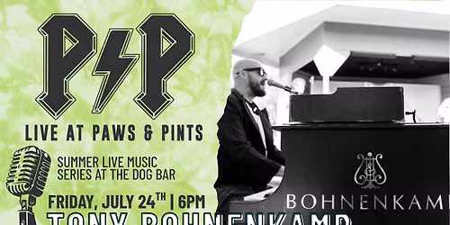 Tony Bohnenkamp Live at P&P