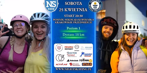 Nightskating Warszawa 25.04.2026 - ROZPOCZ\u0118CIE SEZONU, poziom 1