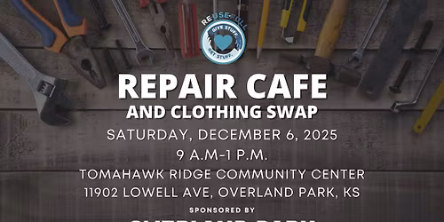 Overland Park Repair Cafe and Clothing Swap