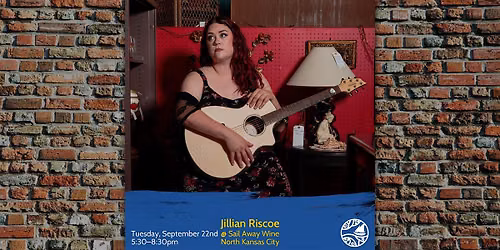 Jillian Riscoe: Live Music Tuesdays at Sail Away Wine