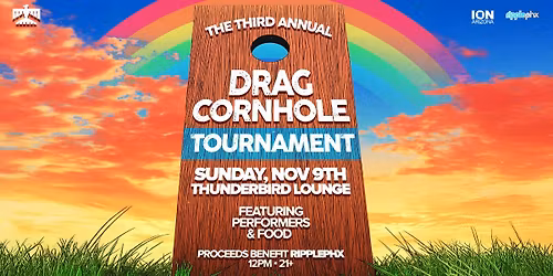 3rd Annual Drag Cornhole Tournament