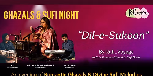 Dil-e-Sukoon! A Ghazal & Sufi Music Eve