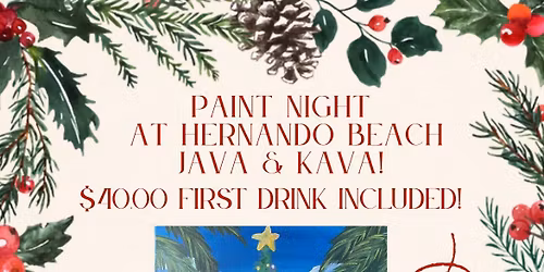 Paint Night at Hernando Beach Java & Kava!