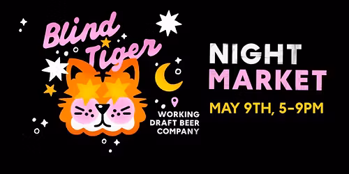 Blind Tiger Night Market
