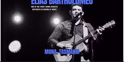 Elias Bartholomeo Live in Berriedale, Tasmania