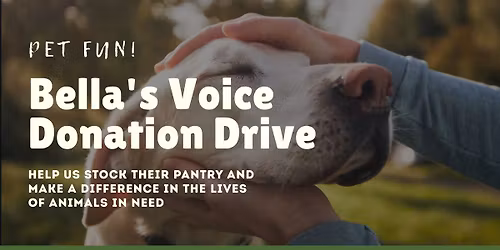 Lake City: Bella's Voice Donation Drive: Help Stock the Pantry!