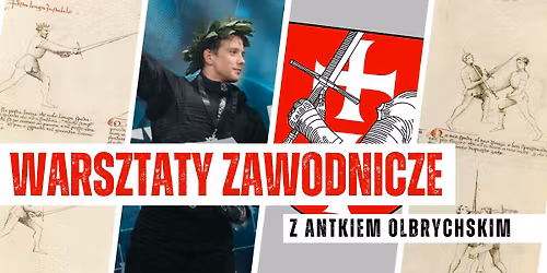 Warsztaty Zawodnicze z Antkiem Olbrychskim