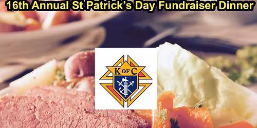 16th Annual St Patrick\u2019s Day Fundraiser Dinner