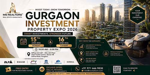Gurgaon Investment Expo 2026 -- enter now, gain in October, free.