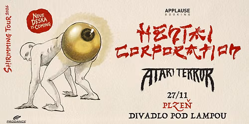 Hentai Corporation: Shirimming Tour 2026 + Atari Terror \/ Plze\u0148