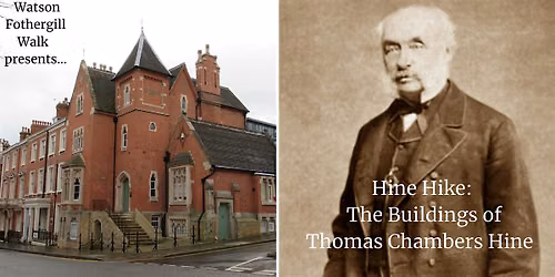 Hine Hike: The Buildings of Thomas Chambers Hine