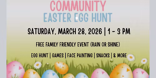 4th Annual Community Easter Egg Hunt