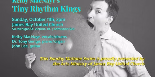 Kelby MacNayr's Tiny Rhythm Kings