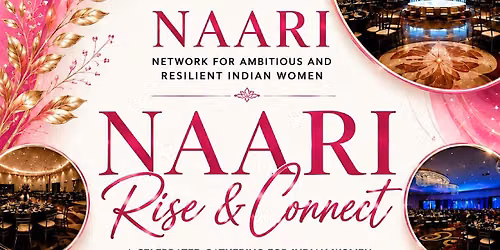 NAARI Rise & Connect: Entrepreneurship & Professional Networking Expo