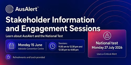 AusAlert - Stakeholder Information and Engagement Session
