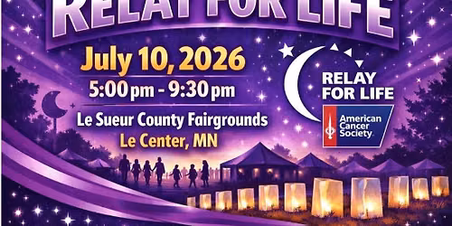 2026 Le Sueur County Relay For Life! 