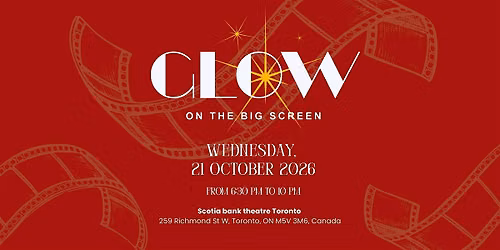 GLOW ON THE BIG SCREEN | SHORT DOCUMENTARY SCREENING \ufe0f