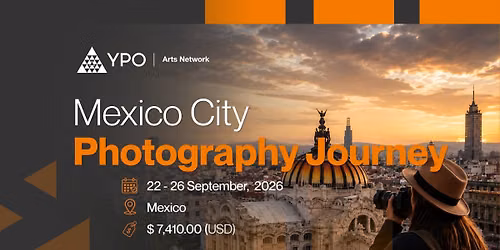 YPO Mexico City Photographic Journey