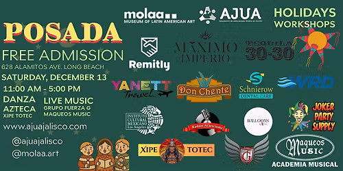 Posada at MOLAA \u2013 Holiday Celebration with Music, Dance & Family Workshops