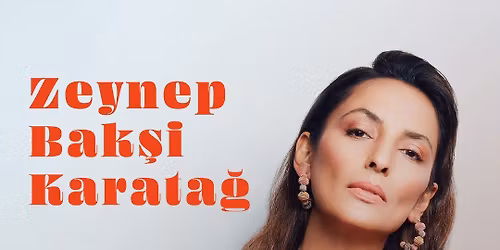 'Zeynep Bak\u015fi Karata\u011f ' Live in Rotterdam