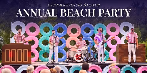 Annual Beach Party - A Summer Evening to Savor