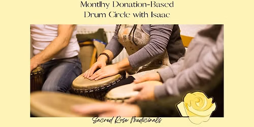 Beats & Belonging-A donation based drum circle with Isaac