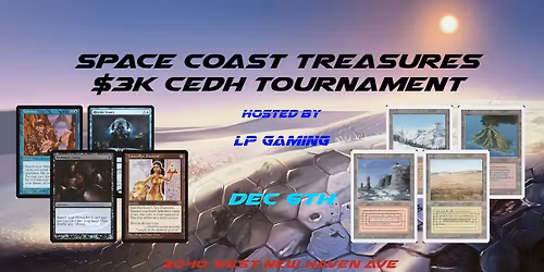 Space Coast Treasures $3k CEDH Tournament