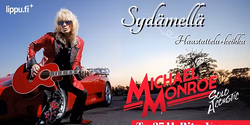 Syd\u00e4mell\u00e4 Michael Monroe, Vaasa
