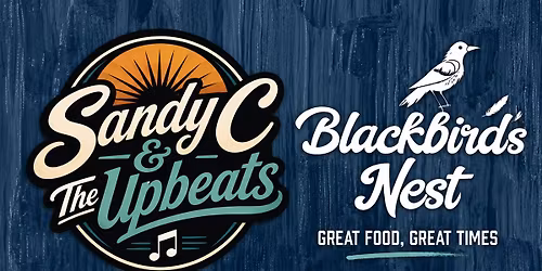 Sandy C & The Upbeats Debuts @ Blackbird's Nest