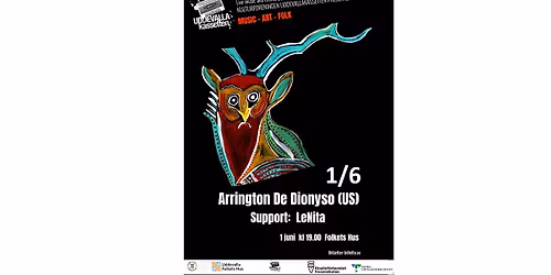 Arrington De Dionyso (US) + Support: LeNita - Folkets Hus