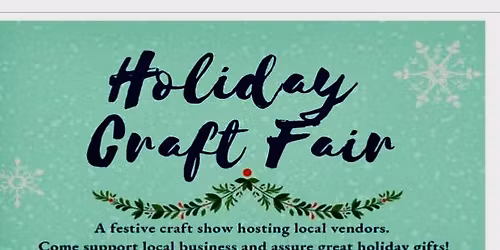 20th Annual Holiday Craft Fair