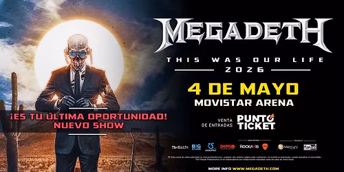 MEGADETH - Segunda fecha