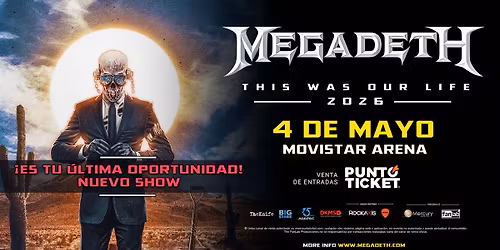 MEGADETH - Segunda fecha